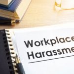Workplace Harassment Lawyer